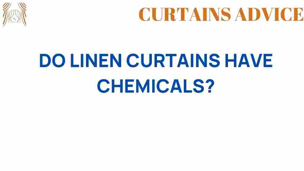 do-linen-curtains-have-chemicals