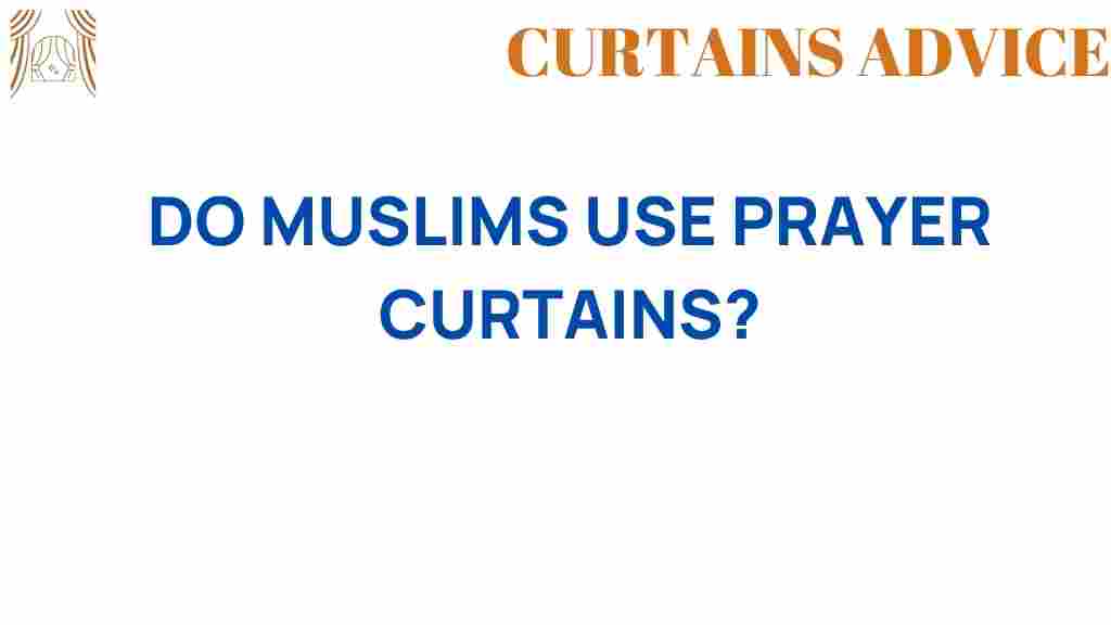 do-muslims-use-prayer-curtains