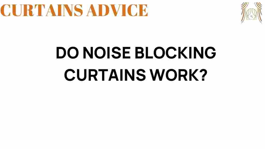do-noise-blocking-curtains-work