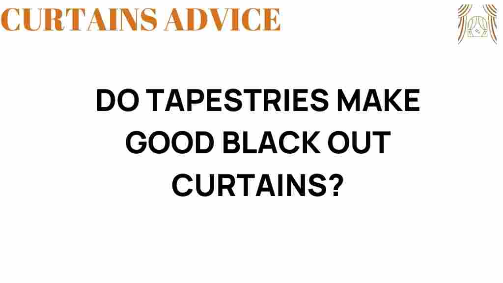 do-tapestries-make-good-blackout-curtains