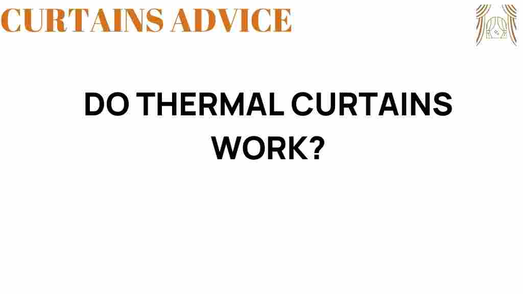 do-thermal-curtains-work