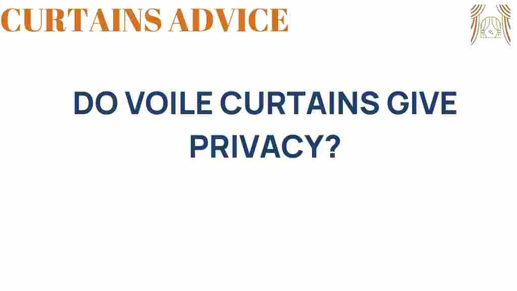 do-voile-curtains-privacy