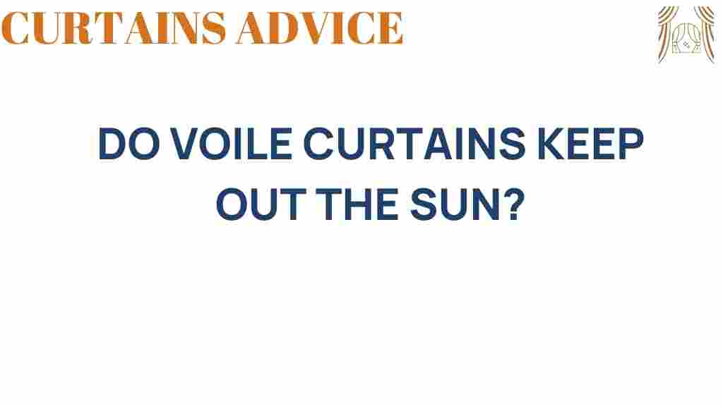do-voile-curtains-keep-out-the-sun