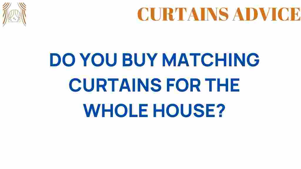 do-you-buy-matching-curtains-for-the-whole-house