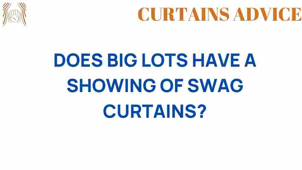 big-lots-swag-curtains