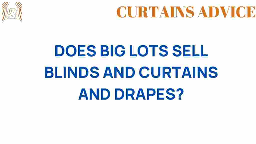 big-lots-sell-blinds-curtains-drapes