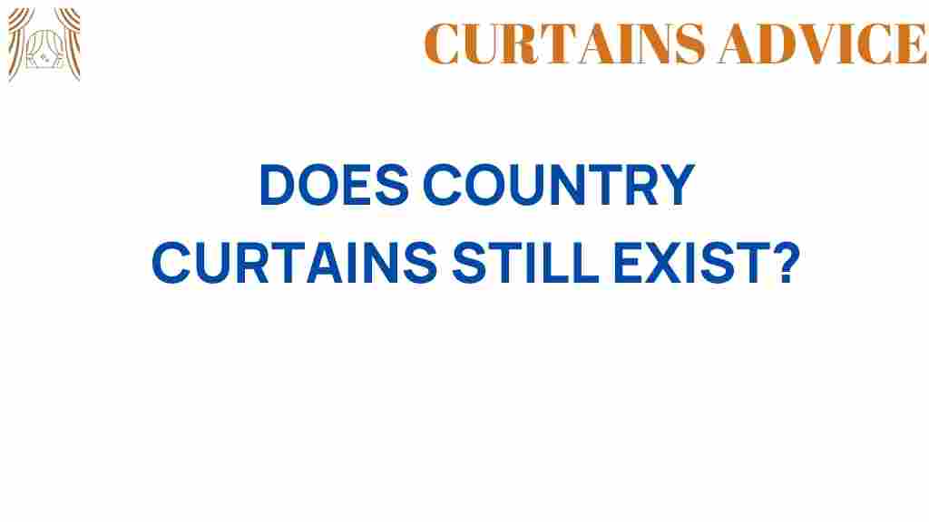 do-country-curtains-still-exist