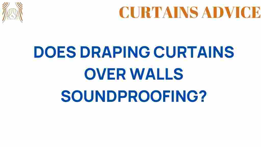 draping-curtains-over-walls-soundproofing