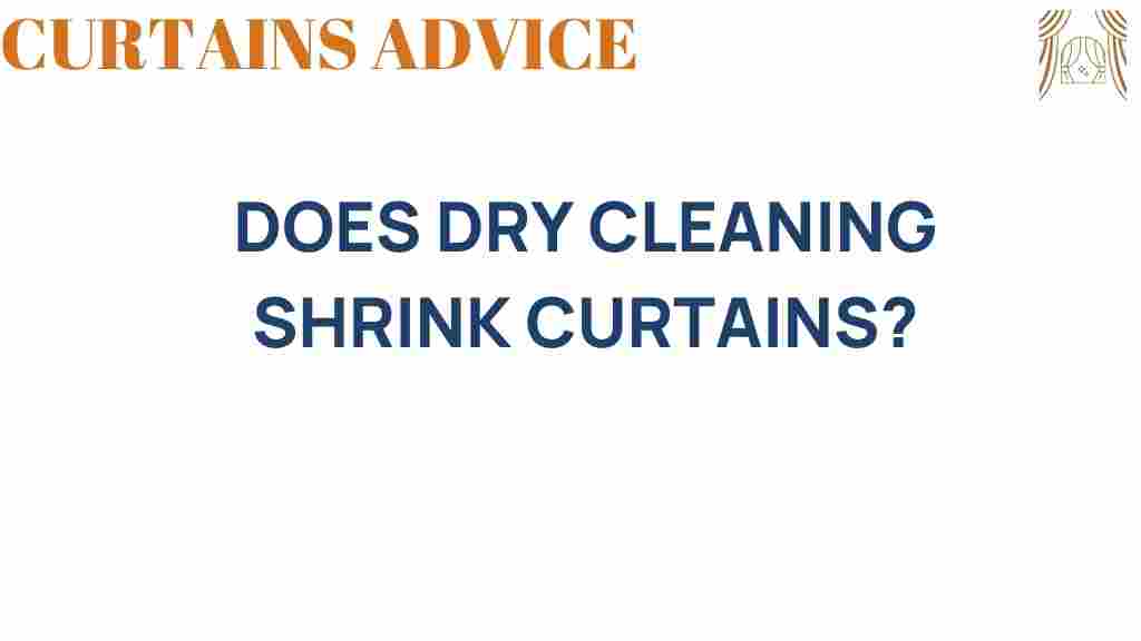 does-dry-cleaning-shrink-curtains