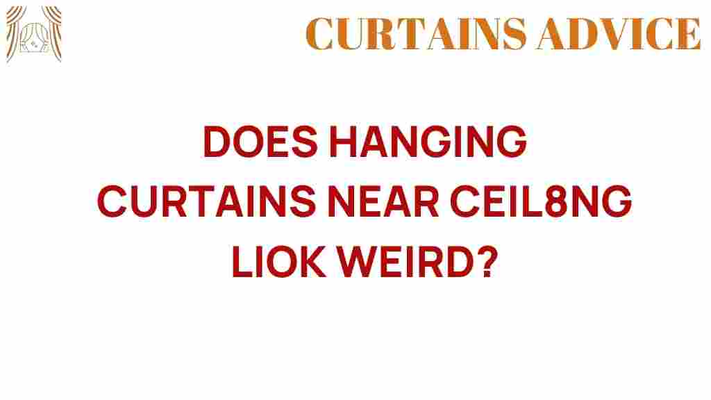 does-hanging-curtains-near-ceiling-enhance-space