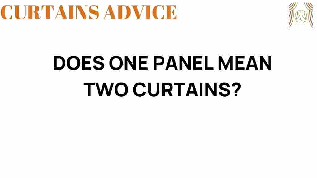 does-one-panel-mean-two-curtains
