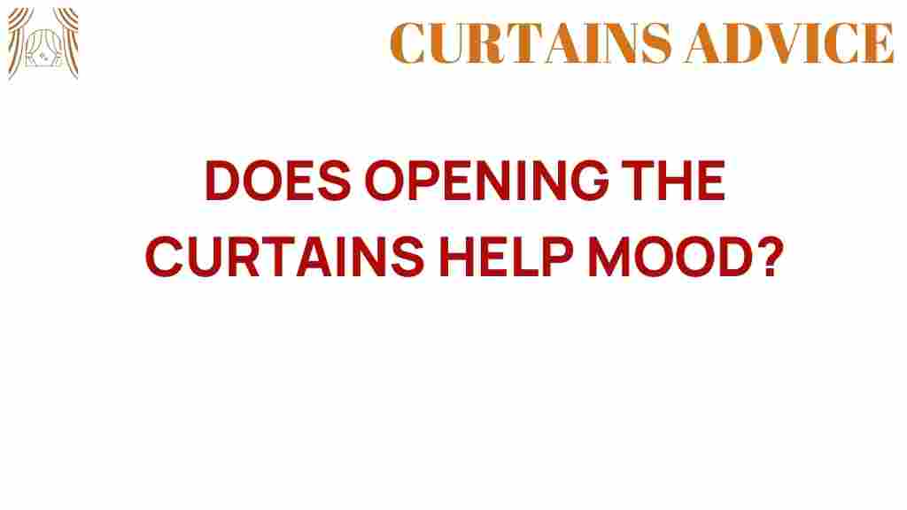 does-opening-the-curtains-help-mood