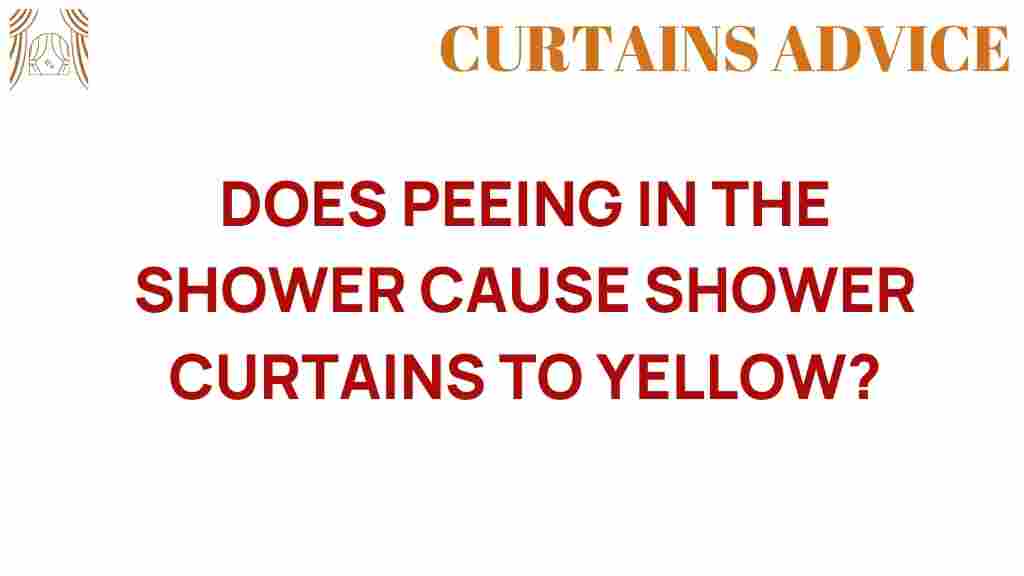 does-peeing-in-the-shower-cause-yellow-curtains