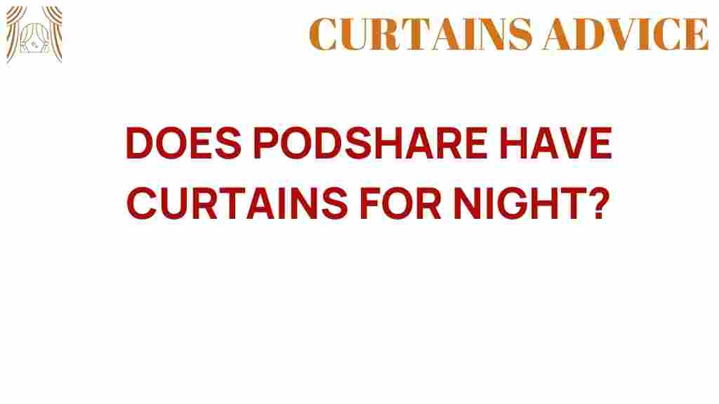 podshare-curtains-for-night