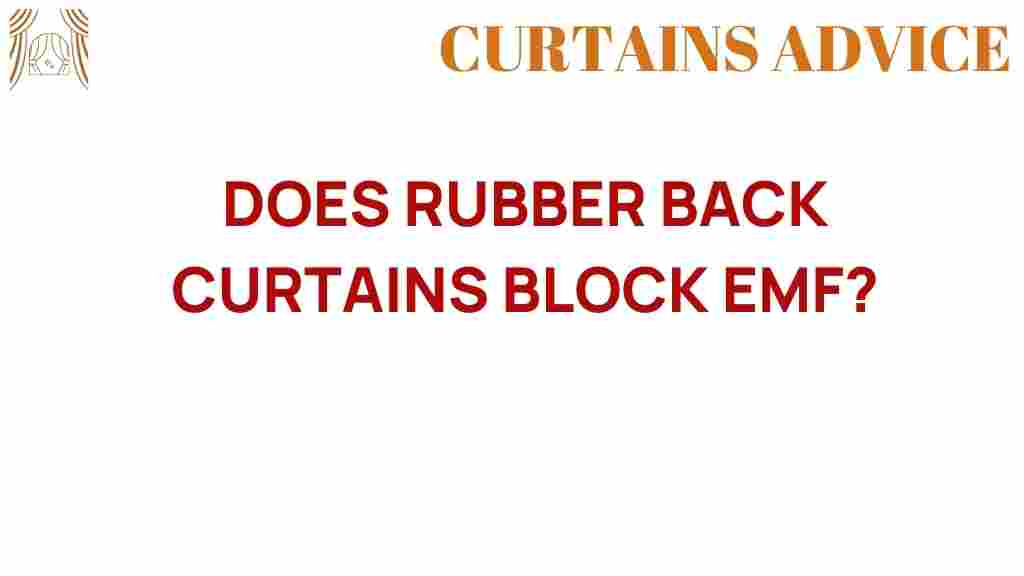 do-rubber-back-curtains-block-emf
