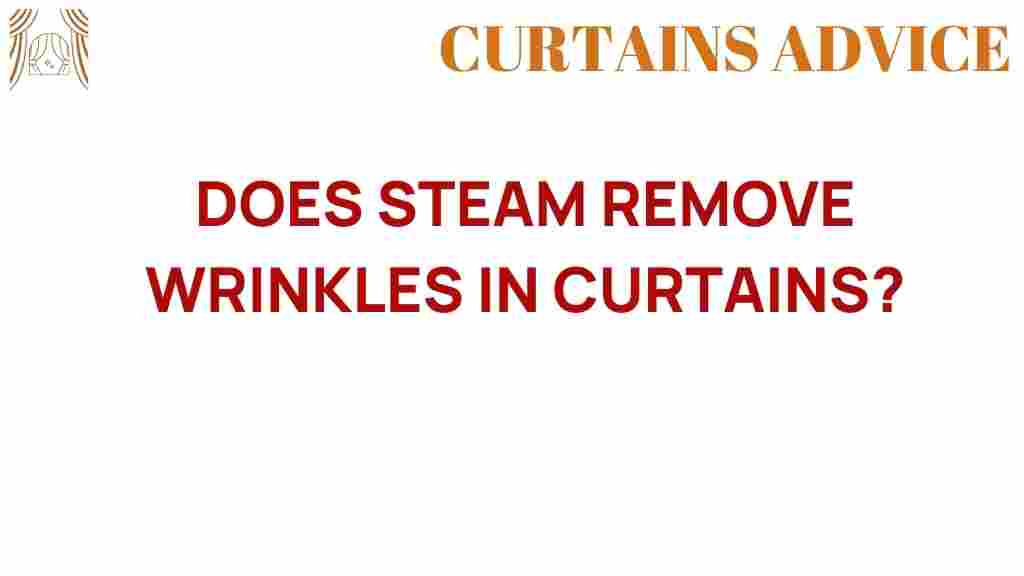 can-steam-remove-wrinkles-curtains