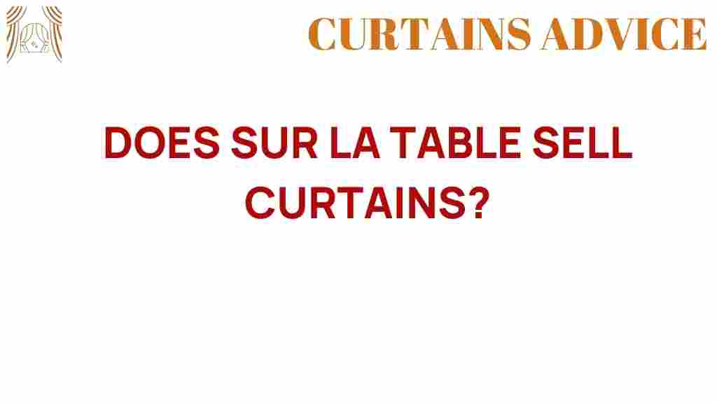 does-sur-la-table-sell-curtains