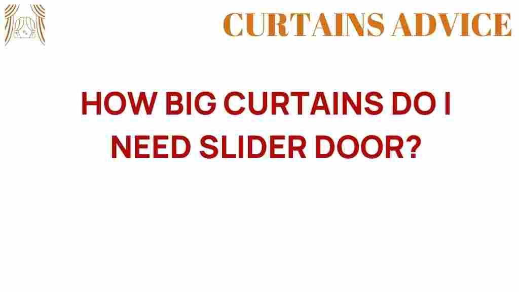 how-big-curtains-slider-door