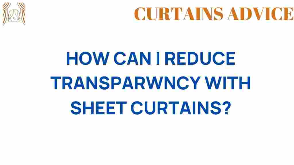 reduce-transparency-sheet-curtains