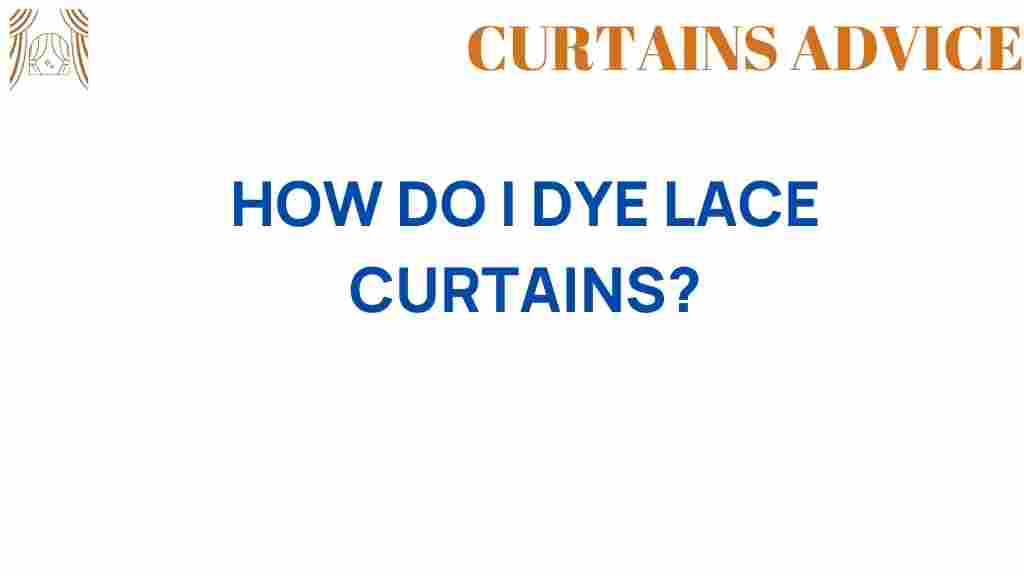 how-to-dye-lace-curtains