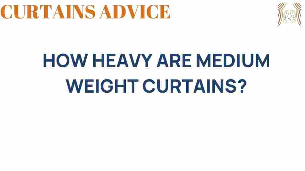 medium-weight-curtains-weight