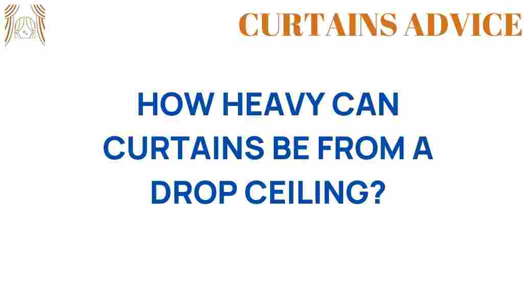 how-heavy-curtains-drop-ceiling