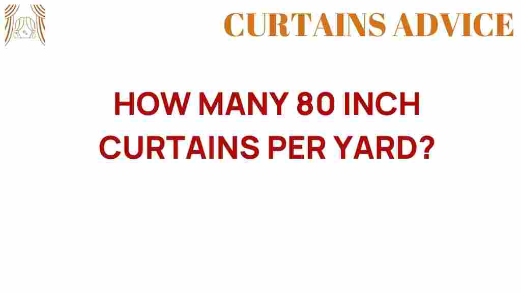 how-many-80-inch-curtains-per-yard