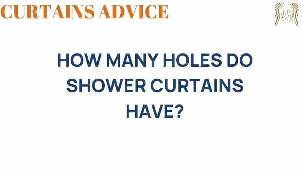 how-many-holes-do-shower-curtains-have