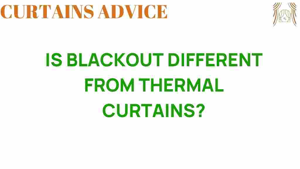 blackout-vs-thermal-curtains