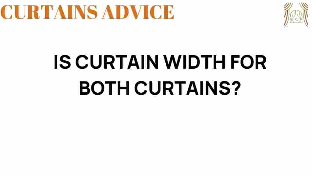 is-curtain-width-both-curtains