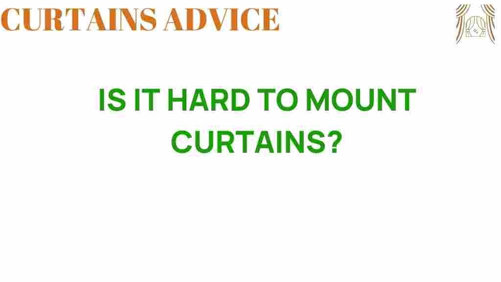 is-it-hard-to-mount-curtains
