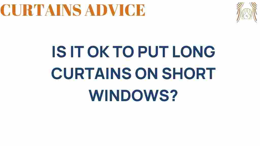 long-curtains-short-windows