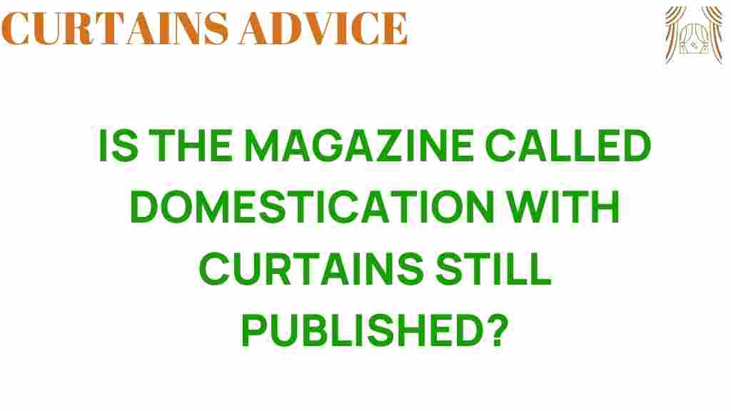 domestication-with-curtains-status