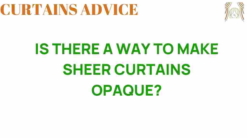 make-sheer-curtains-opaque