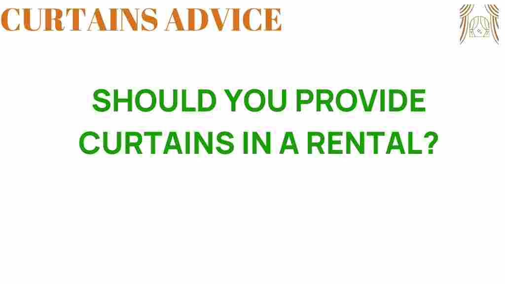 should-you-provide-curtains-in-a-rental