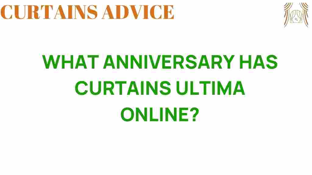 what-anniversary-curtains-ultima-online