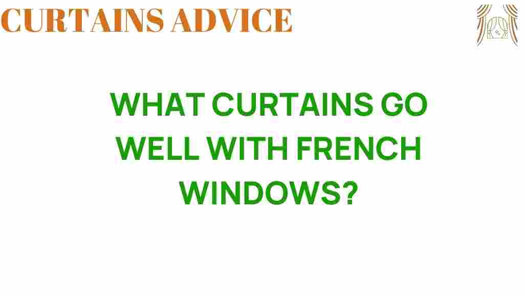 what-curtains-go-well-with-french-windows