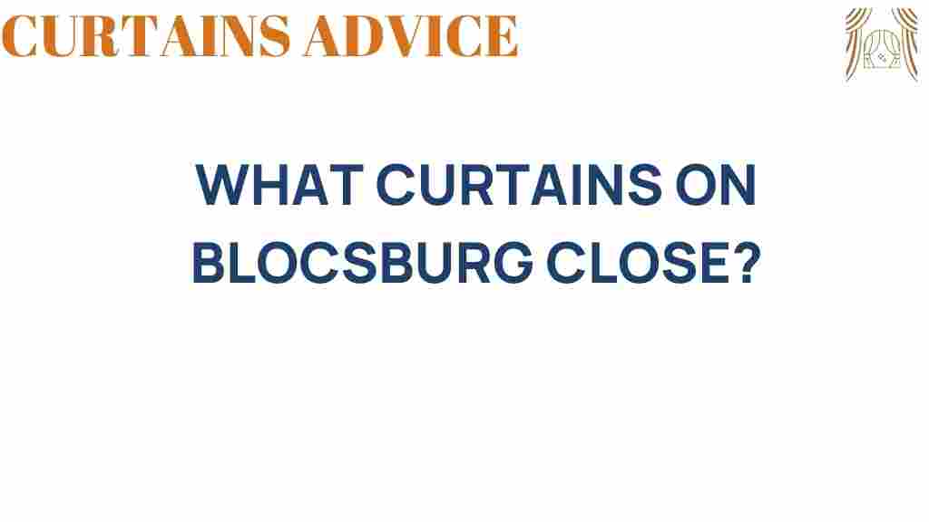 what-curtains-on-bloxburg-close