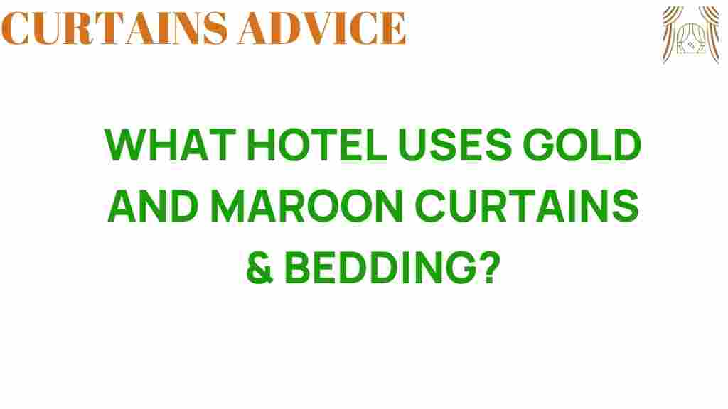 discover-hotel-gold-maroon-curtains-bedding