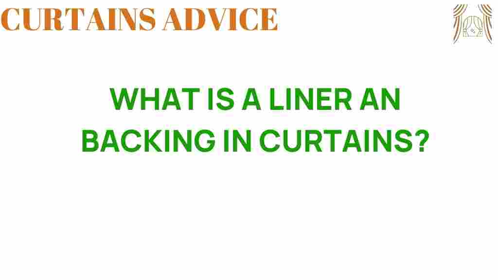 what-is-a-liner-and-backing-in-curtains