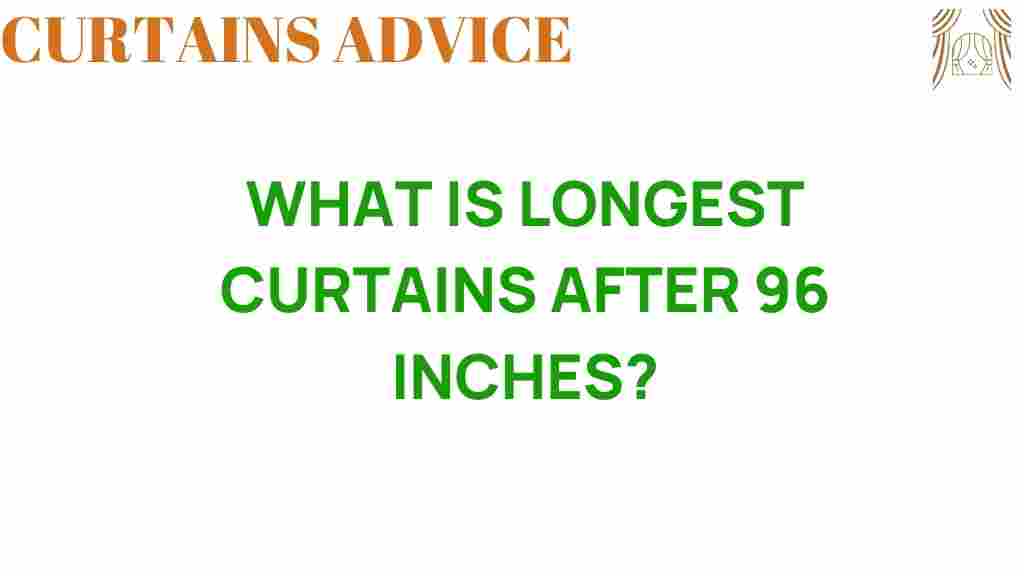 longest-curtains-beyond-96-inches