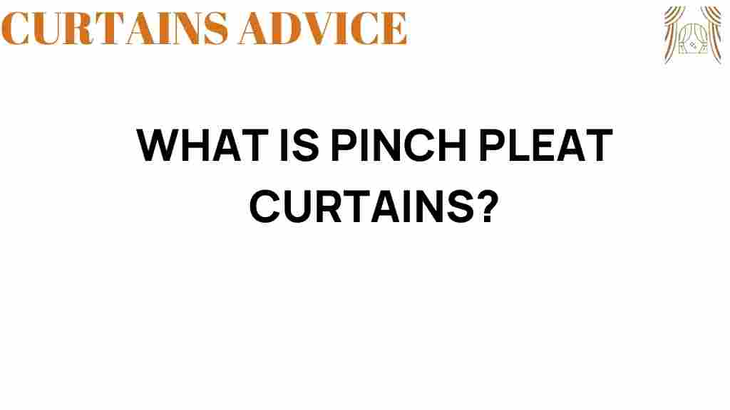 discover-pinch-pleat-curtains-timeless-choice