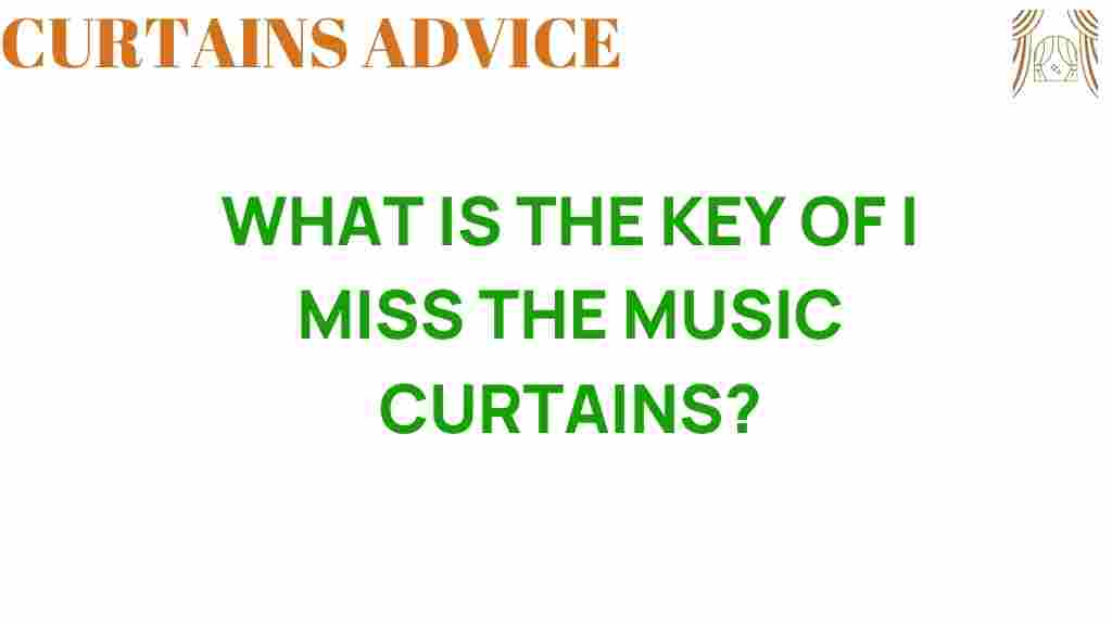 music-curtains-meaning
