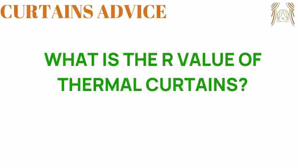 what-is-the-r-value-of-thermal-curtains