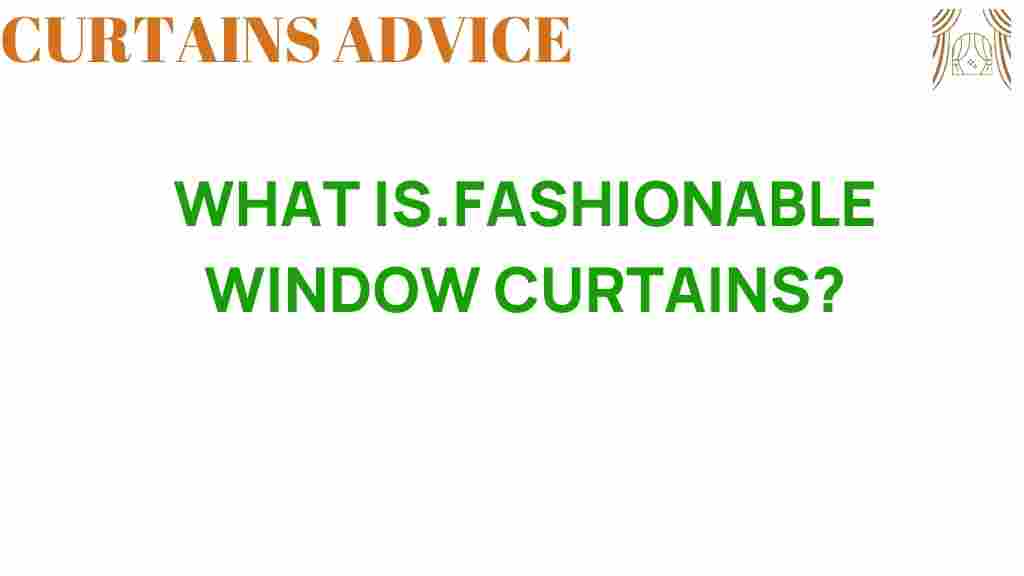 fashionable-window-curtains