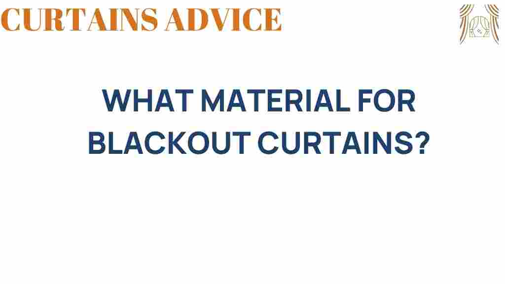 what-material-for-blackout-curtains