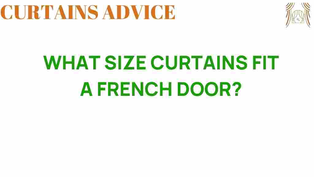 what-size-curtains-fit-a-french-door