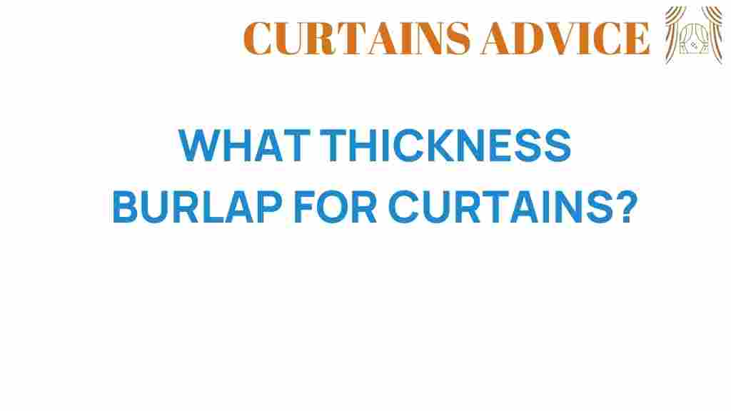 burlap-curtains-thickness-guide