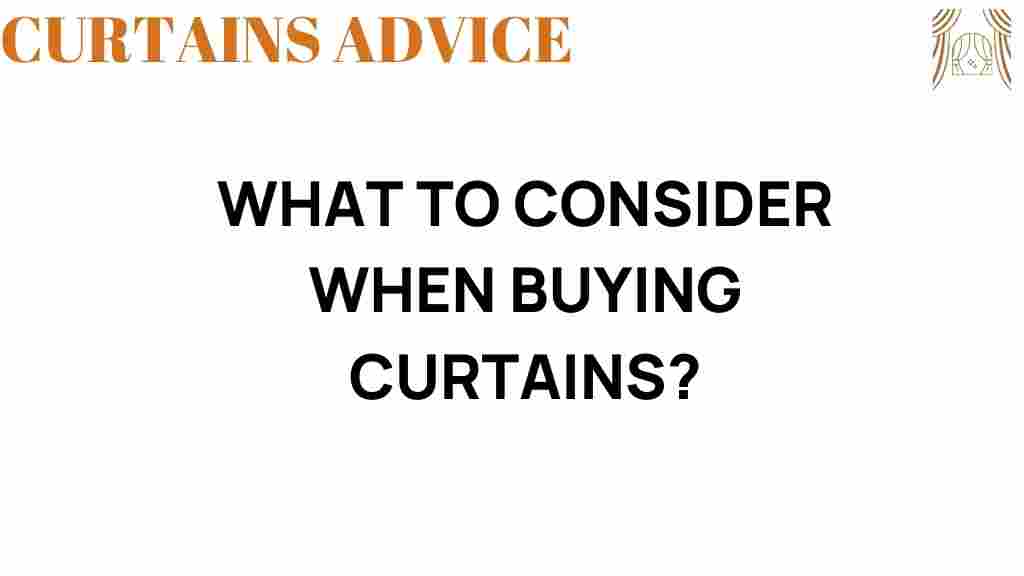 buying-curtains-considerations