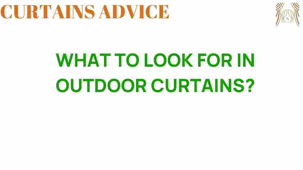what-to-look-for-in-outdoor-curtains